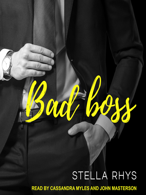 Title details for Bad Boss by Stella Rhys - Available